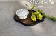 武夷岩茶的粘稠与黏腻：从三个角度来理解其好坏